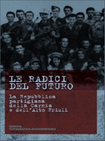  Ampezzo ospita la Mostra fotografico-documentaria "Le radici del futuro"